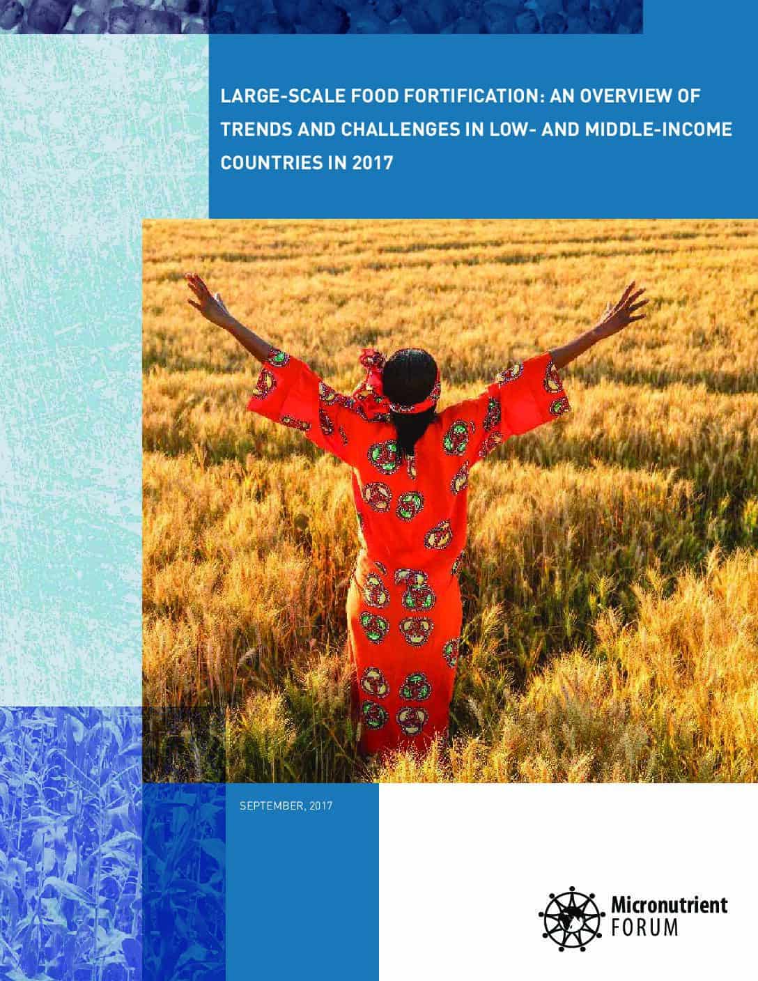Large-Scale Food Fortification: An Overview of Trends and Challenges in Low-and Middle-Income Countries in 2017 thumbnail